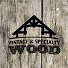 Vintage & Specialty Wood
